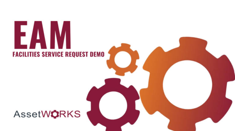 Facilities Service Request – AssetWorks EAM Software Demo